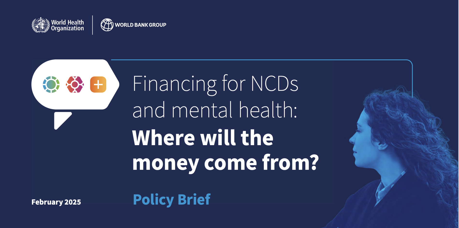 Financing for NCDs and Mental Health: Where will the money come from?