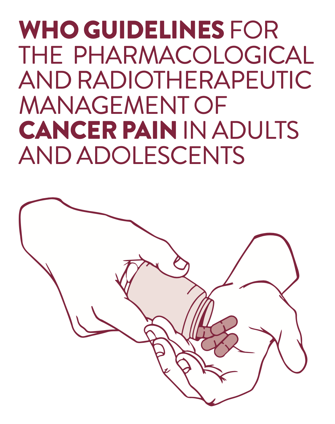 <!-- THEME DEBUG -->
<!-- THEME HOOK: 'field' -->
<!-- FILE NAME SUGGESTIONS:
   ▪️ field--node--title--pin.html.twig
   ✅ field--node--title.html.twig
   ▪️ field--node--pin.html.twig
   ▪️ field--title.html.twig
   ▪️ field--string.html.twig
   ▪️ field.html.twig
-->
<!-- 💡 BEGIN CUSTOM TEMPLATE OUTPUT from 'themes/custom/whokap/templates/field/field--node--title.html.twig' -->
WHO Guidelines for the pharmacological and radiotherapeutic management of cancer pain in adults and adolescents.
<!-- END CUSTOM TEMPLATE OUTPUT from 'themes/custom/whokap/templates/field/field--node--title.html.twig' -->