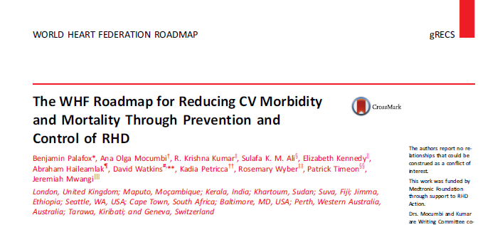 The WHF Roadmap for Reducing CV Morbidity and Mortality Through Prevention and Control of RHD