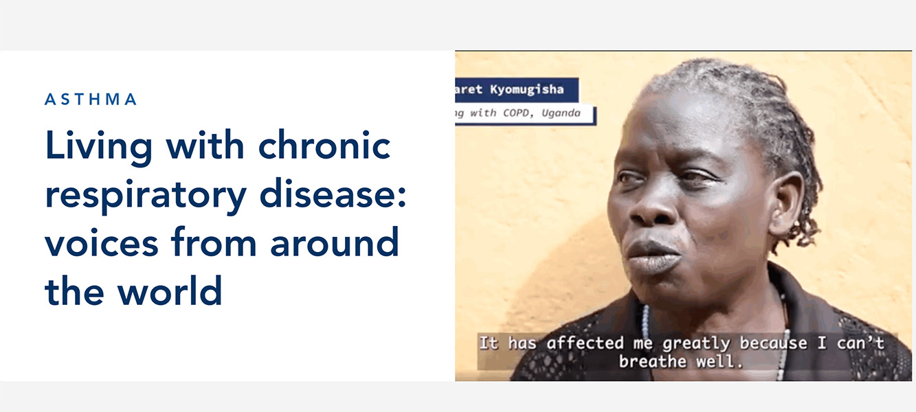 Living with chronic respiratory disease: voices from around the world