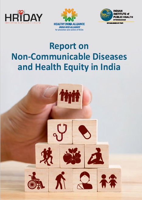 Report on NCDs and Health Equity in India